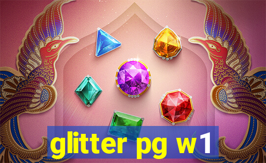 glitter pg w1